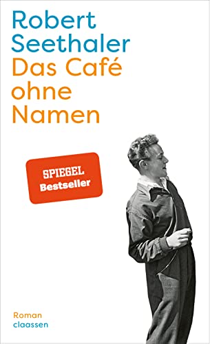 Das Café ohne Namen: Roman | Der neue Roman des Bestsellerautors von "Der Trafikant"-1